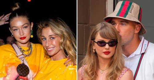 Gigi Hadid Sister Told Taylor Swift Travis Kelce Would Be a ‘Good Lay’