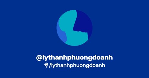 @lythanhphuongdoanh | Linktree