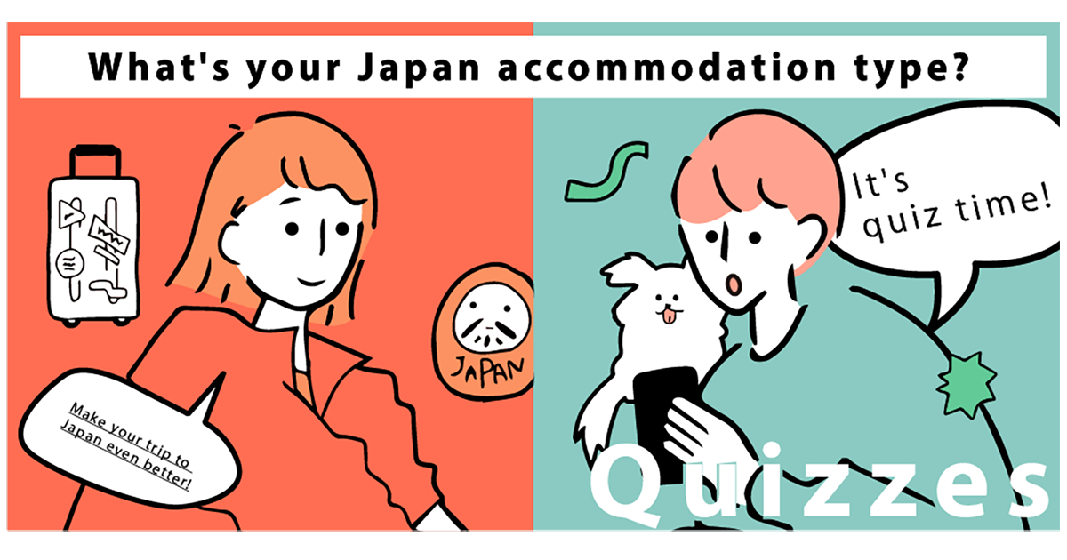 What's your Japan accommodation type?