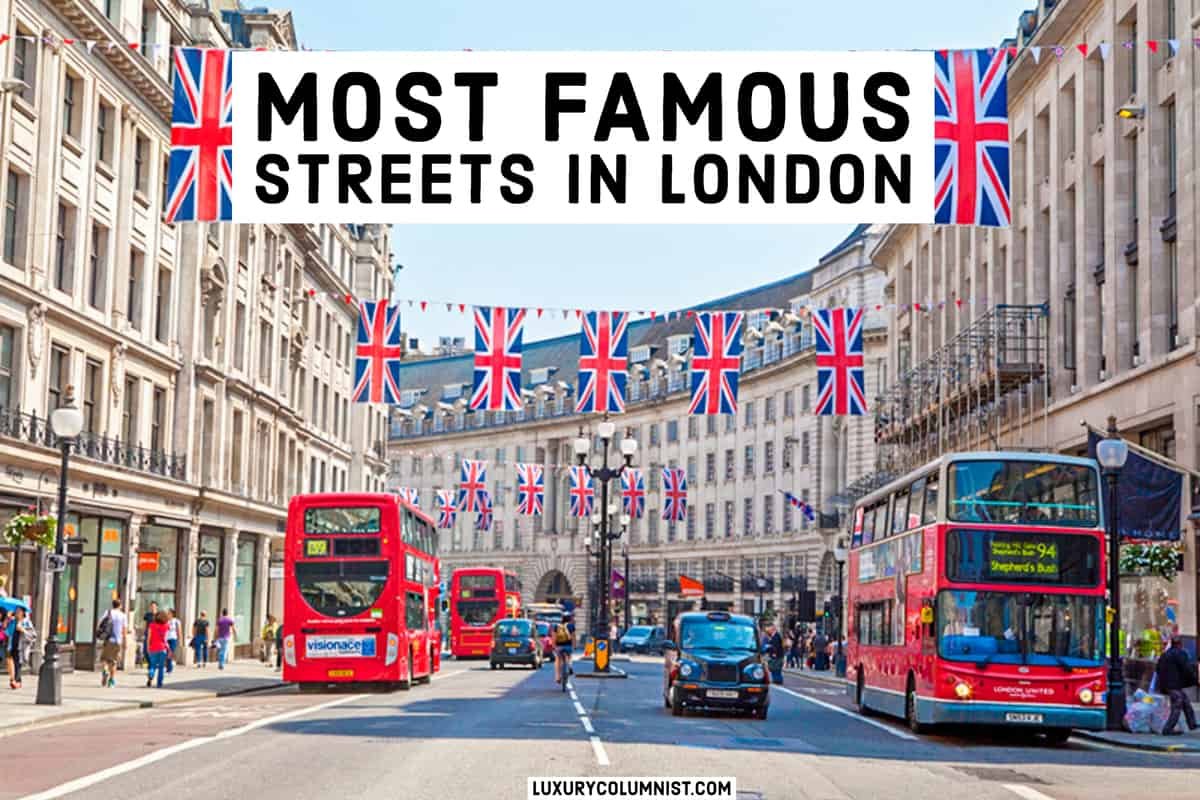 17 Famous Streets in London That You Should Visit