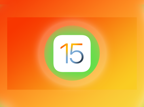 Ten Insanely Useful New Features in iOS 15