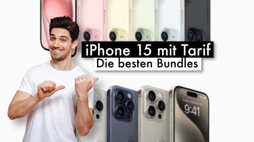 iPhone 15 mit Tarif – die besten Bundles zum Launch