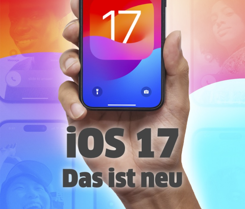 iOS 17 – das ist neu: unser Handbuch zum iPhone-Betriebssystem
