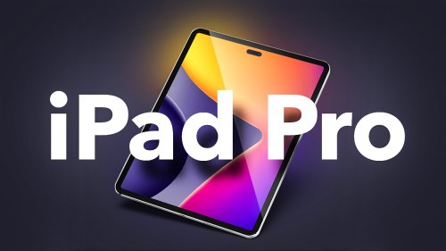 iPad Pro 2022: Warum sich das Warten lohnt