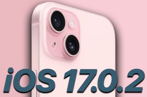 Apple veröffentlicht iOS 17.0.2 für iPhone 14 und früher – Fehler bei der Einrichtung behoben