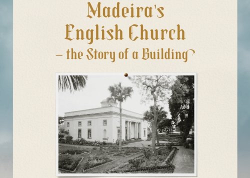 Story of the English Church - Madeira Island News Blog
