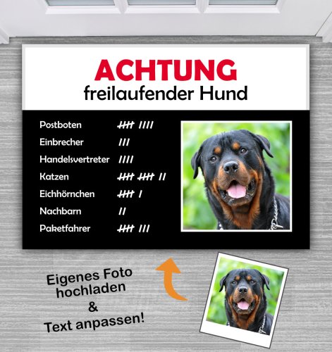 Achtung freilaufender Hund Strichliste mit Foto - Personalisierte Fußmatte