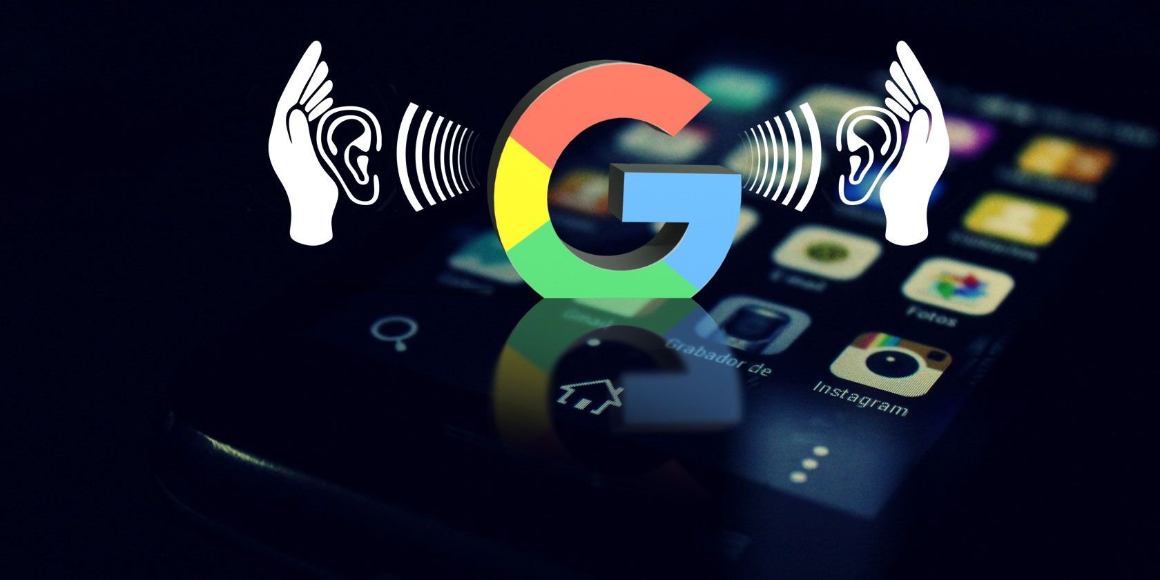 Your Phone Is Secretly Always Recording: How to Stop Google From Listening