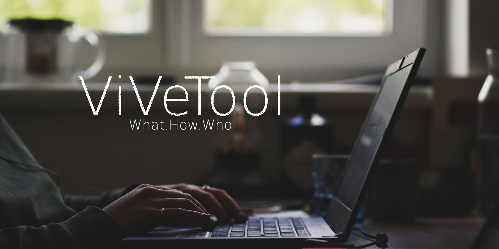 What Is ViVeTool? How to Use It to Enable Unreleased Features on Windows