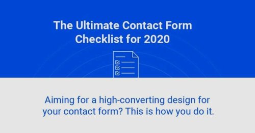 The Ultimate Contact Form Checklist and Guide for 2020 [Infographic]