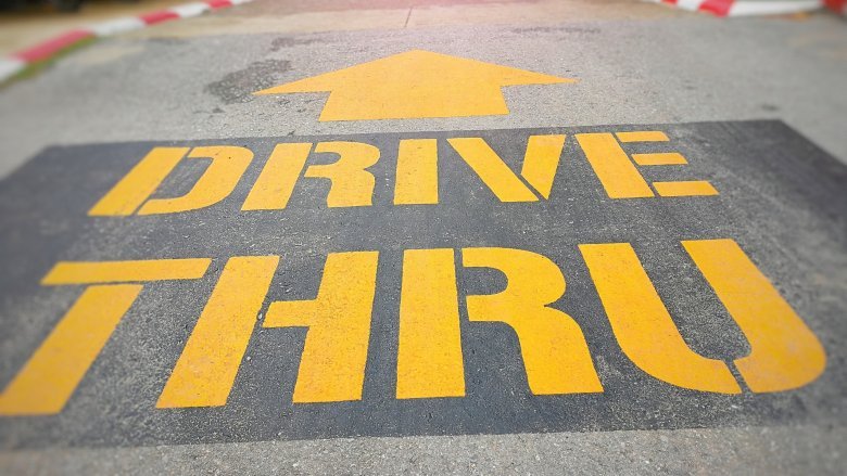 Things You Should Absolutely Never Do In A Drive-Thru