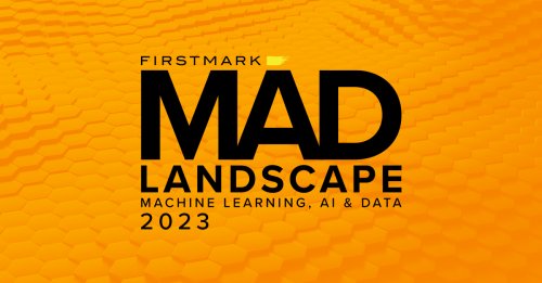 The 2023 MAD (Machine Learning, Artificial Intelligence & Data) Landscape