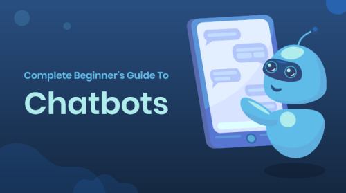 The Ultimate Guide to Chatbot Technology for Non-Technical Owners
