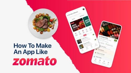 A Complete Guide to Build an On-Demand Food Delivery App like Zomato
