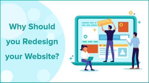 Top 14 Genuine Reasons to Redesign Your Business Website