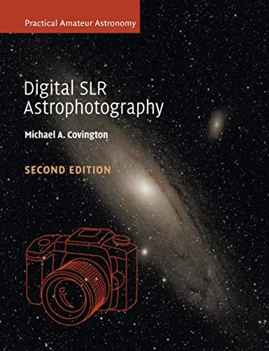 Learn beginners' tips with "Digital SLR Astrophotography"