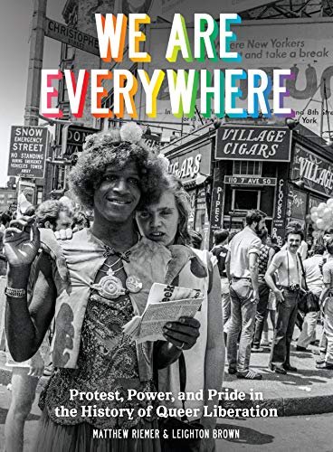 Look through photos from LGBTQ+ protests in "We Are Everywhere"