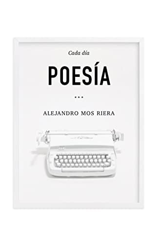 Poesía, cada día: Vols. 1-12 (Spanish Edition)