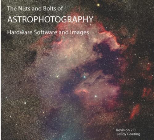 Dive into the details with "The Nuts and Bolts of Astrophotography"