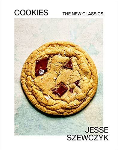 Cookies: The New Classics: A Baking Book
