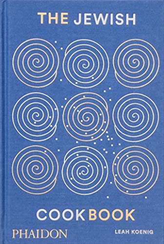 Learn the ins and outs of global Jewish cuisine with "The Jewish Cookbook"