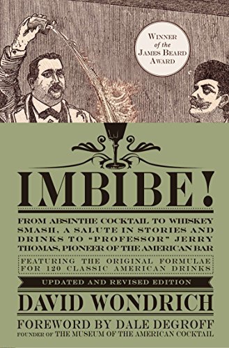 Learn the history of cocktails with "Imbibe!"
