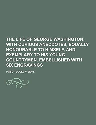 The Life of George Washington