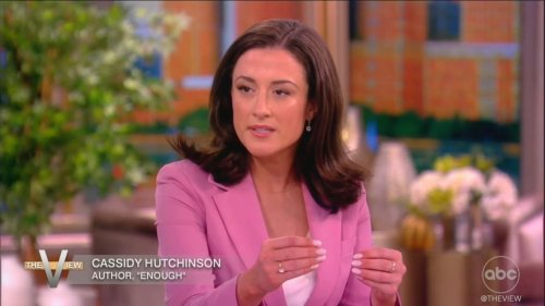 ‘Did You Not Realize You Were In a Cult?’ The View Presses Cassidy Hutchinson On Why She Didn’t Abandon Trump Sooner