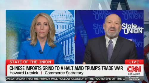 CNN’s Dana Bash Presses Commerce Secretary Lutnick on Tariffs, Plummeting Imports: ‘How Is That a Good Thing?’