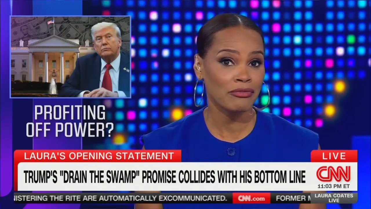 CNN’s Laura Coates Airs Supercut of Trump Trashing Politicians for ‘Getting Rich’ While in Office