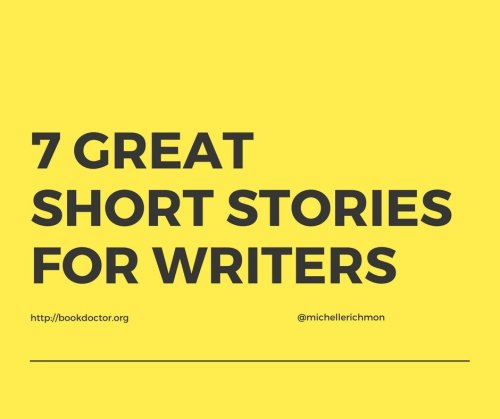 7 Great Short Stories for Writers