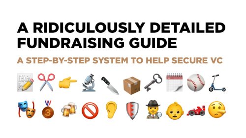 A Ridiculously Detailed Fundraising Guide