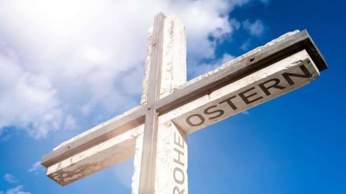 Karfreitag, Ostersonntag und Ostermontag – das bedeuten die einzelnen Feiertage
