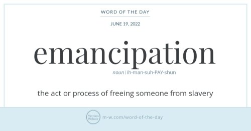 Word of the Day: Emancipation