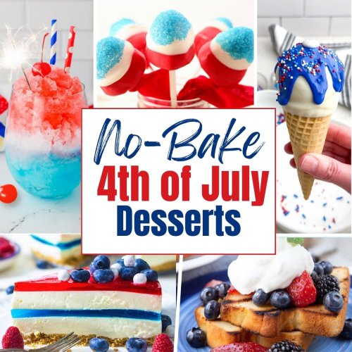 25 No-Bake 4th of July Desserts