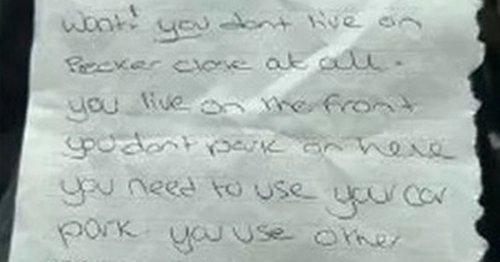 Woman finds 'unbelievable' note on car windscreen even though she's 'always considerate'