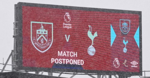 When Burnley vs Spurs can be replayed after snow postpones Premier League clash
