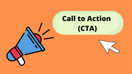 CTA (Call to action) là gì? Cách tối ưu CTA tăng tỷ lệ chuyển đổi