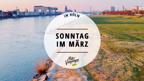 11 Dinge in Köln, die ihr an einem Sonntag im März machen könnt
