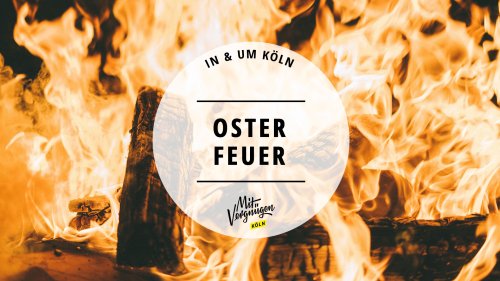 11 schöne Osterfeuer in und um Köln