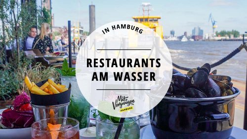 11 Restaurants am Wasser in Hamburg