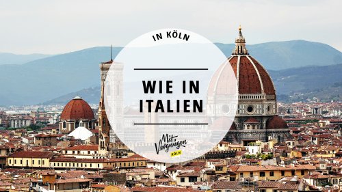 11 Orte in Köln, an denen ihr euch ein bisschen fühlt wie in Italien