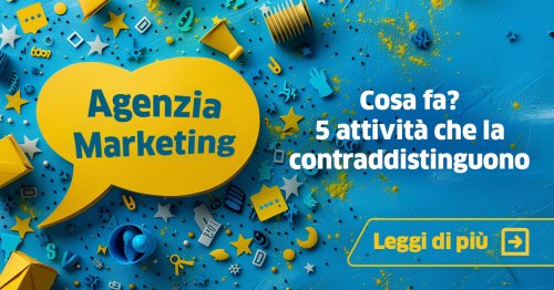 Agenzia marketing: cosa fa? SEO, SEM, SMM e molto altro 🚀