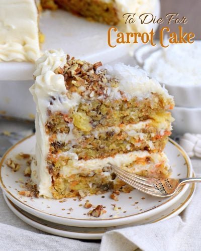 To Die For Carrot Cake