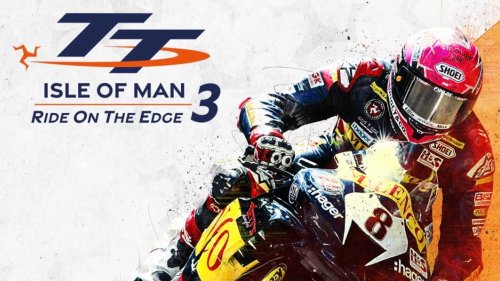 TT Isle of Man: Ride On The Edge 3 set for May 2023 release