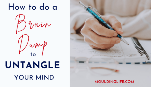 How to do a Brain Dump to Declutter Your Mind