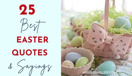 25 Best Easter Quotes and Sayings