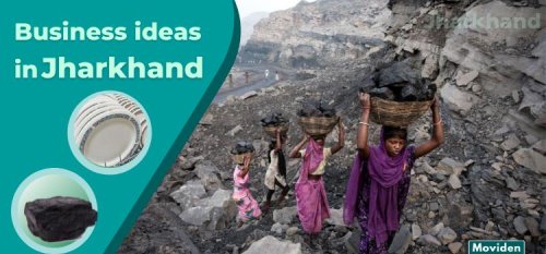 16 Best Business ideas and Opportunities in Jharkhand in [2024]