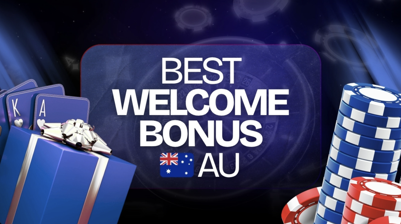 Best Welcome Bonus for AU Players: Real Money Casino Promos 2026