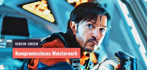 Andor Staffel 2 ist das phänomenale Finale einer unerwarteten Star Wars-Trilogie, wie wir sie womöglich nie wieder sehen werden